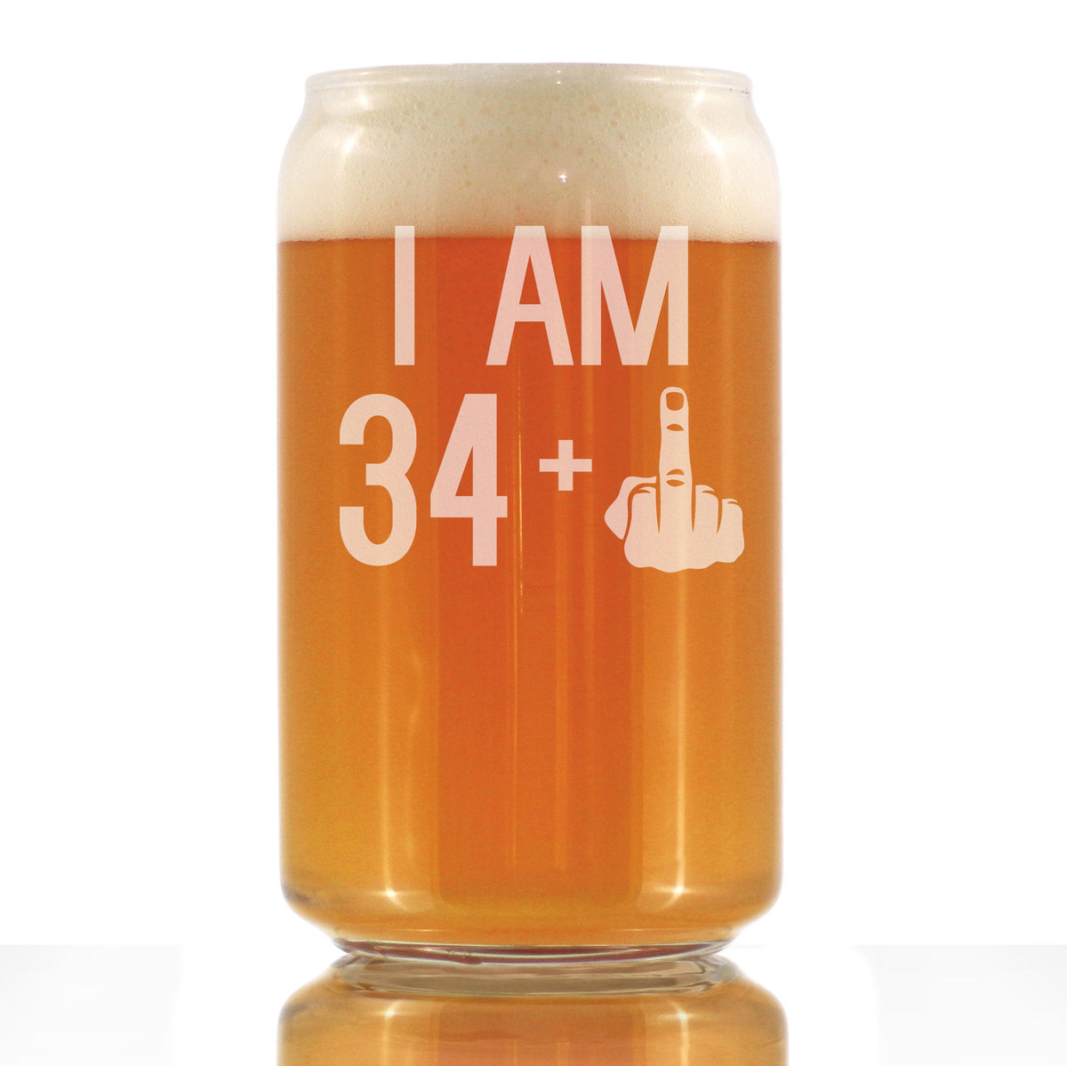 34 + 1 Middle Finger - 16 Ounce Beer Can Pint Glass