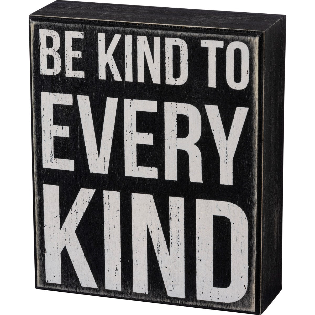 Be Kind To Every Kind Classic Black And White Box Sign, Funny/Rustic/Modern Quote Wall Art, Living/Dining/Bedroom, Cute Farmhouse Decor