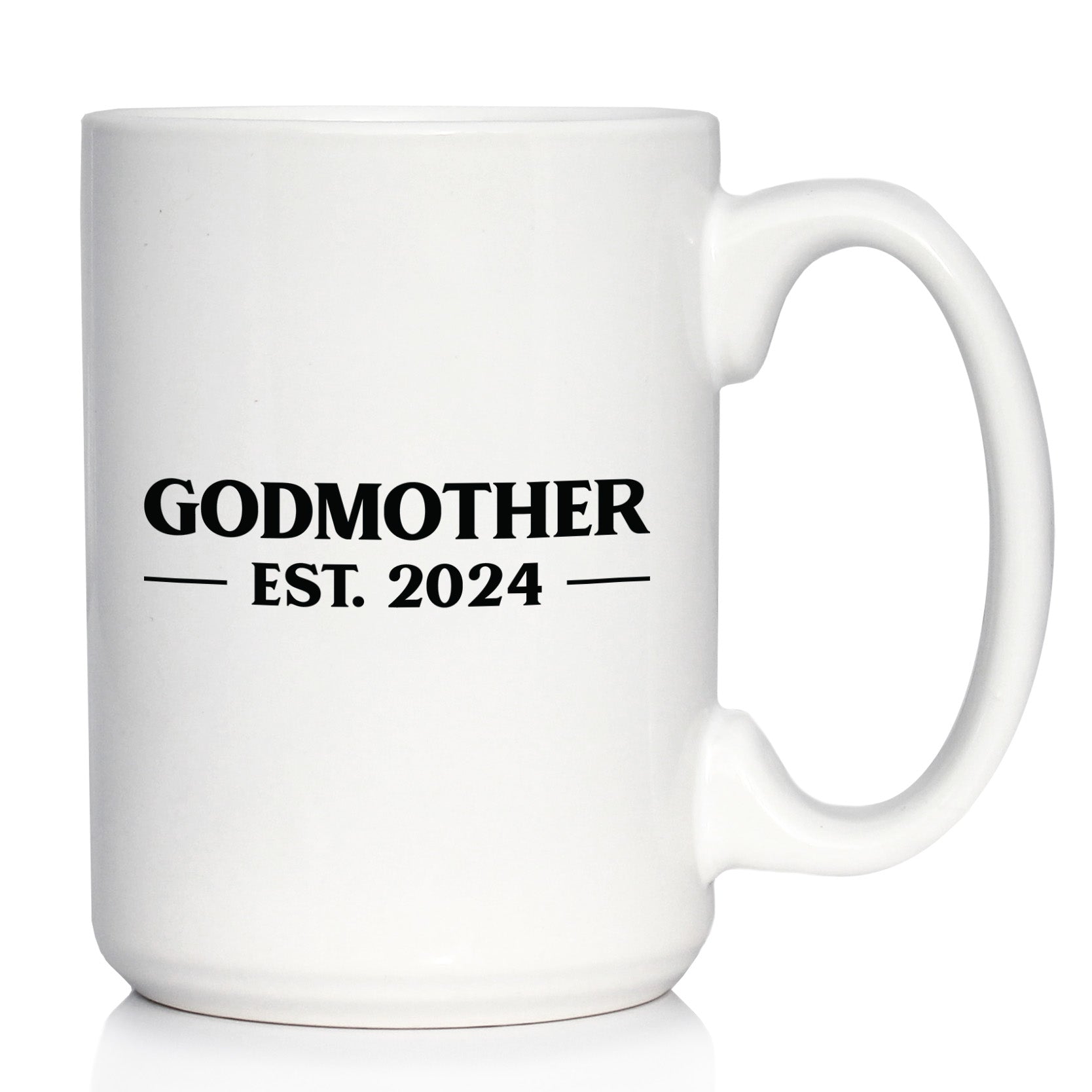 Godmother Est 2024 - New Godmother Coffee Mug Proposal Gift for First Time Godparents - Bold