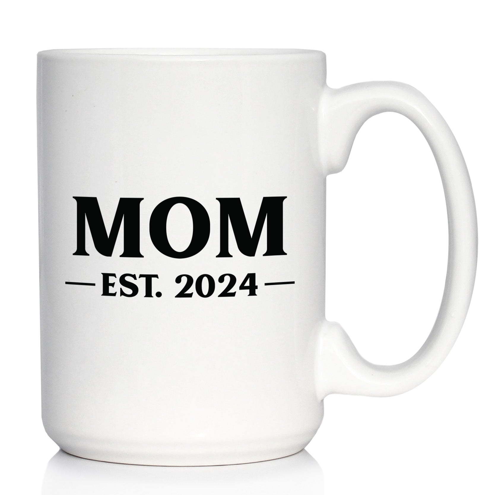 Mom Est 2024 - New Mother Coffee Mug Gift for First Time Parents - Bold