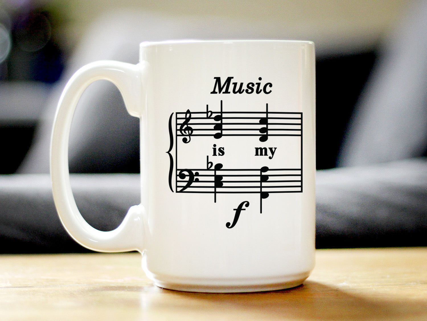 Music Is My Forte Coffee Mug - Funny Musician Gifts and Musical Accessories
