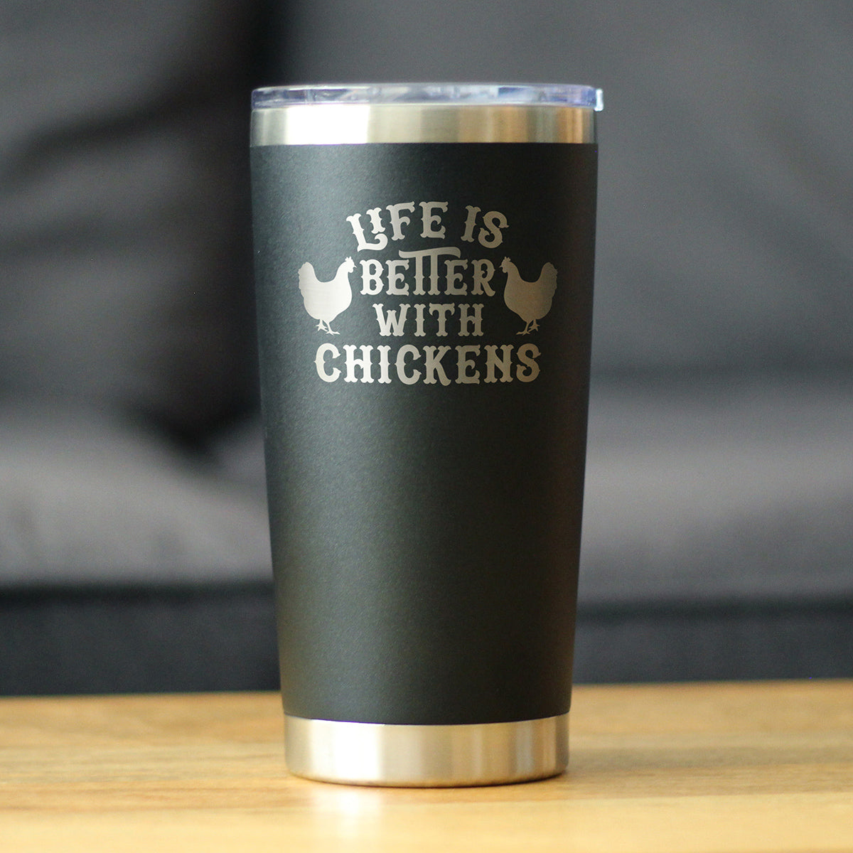 Life is Better with Chickens - Insulated Coffee Tumbler Cup with Sliding Lid - Stainless Steel Insulated Mug - Funny Chicken Gifts for Men & Women