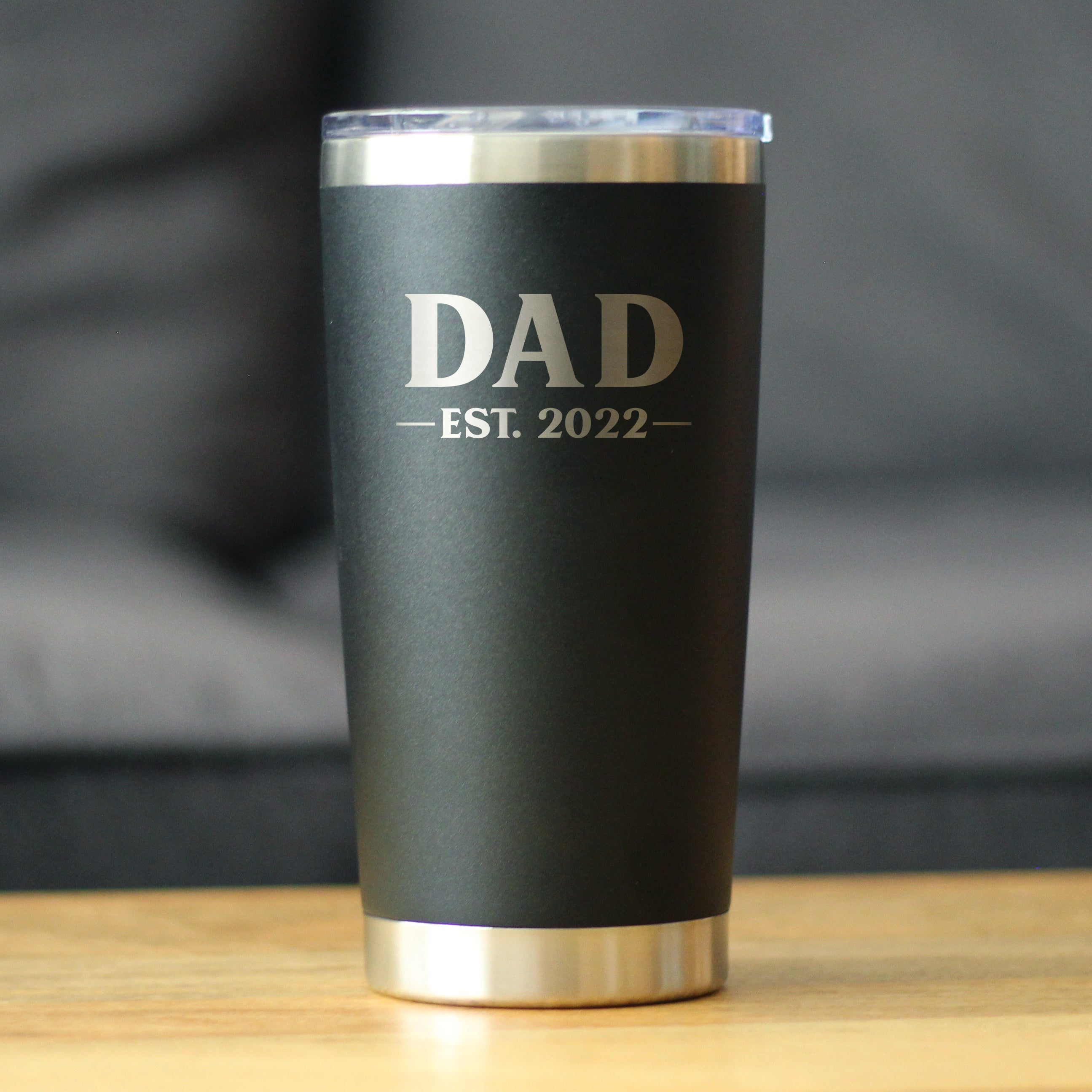 Dad est. 2022 - Bold - 20 oz Coffee Tumbler