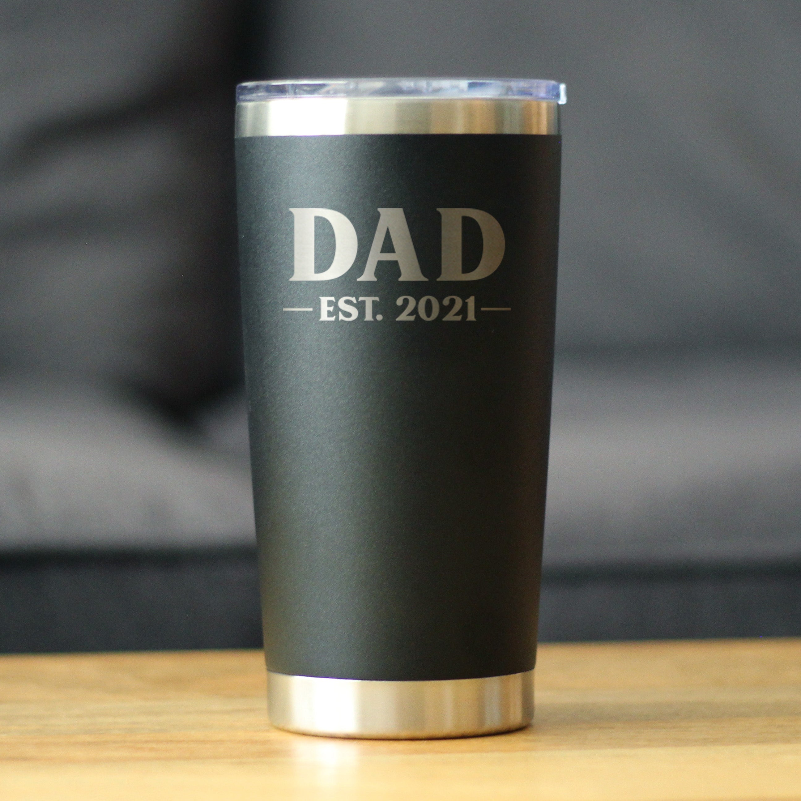 Dad est. 2021 - Bold - 20 oz Coffee Tumbler