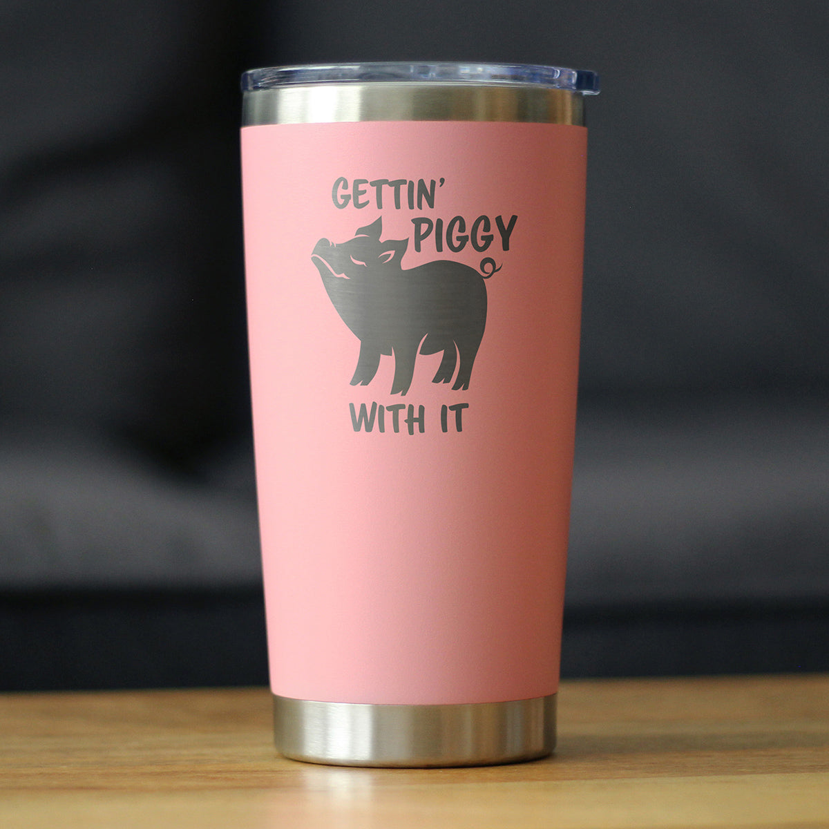 Gettin Piggy - Insulated Coffee Tumbler Cup with Sliding Lid - Stainless Steel Insulated Mug - Pig Themed Coffee Gifts