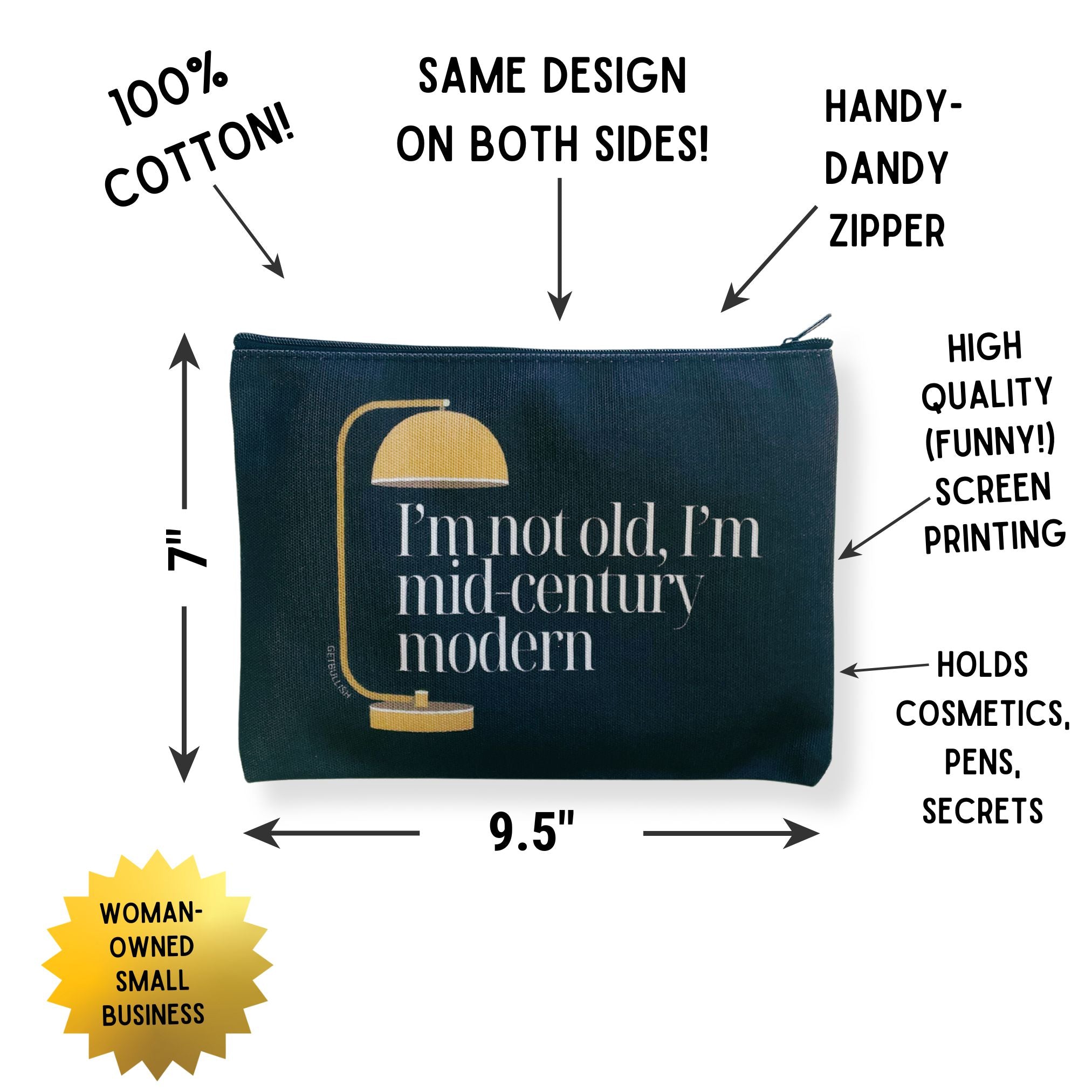 GetBullish I'm Not Old, I'm Mid-Century Modern Canvas Zipper Pouch 9.5" x 7" | Cosmetics Bag or Pencil Case