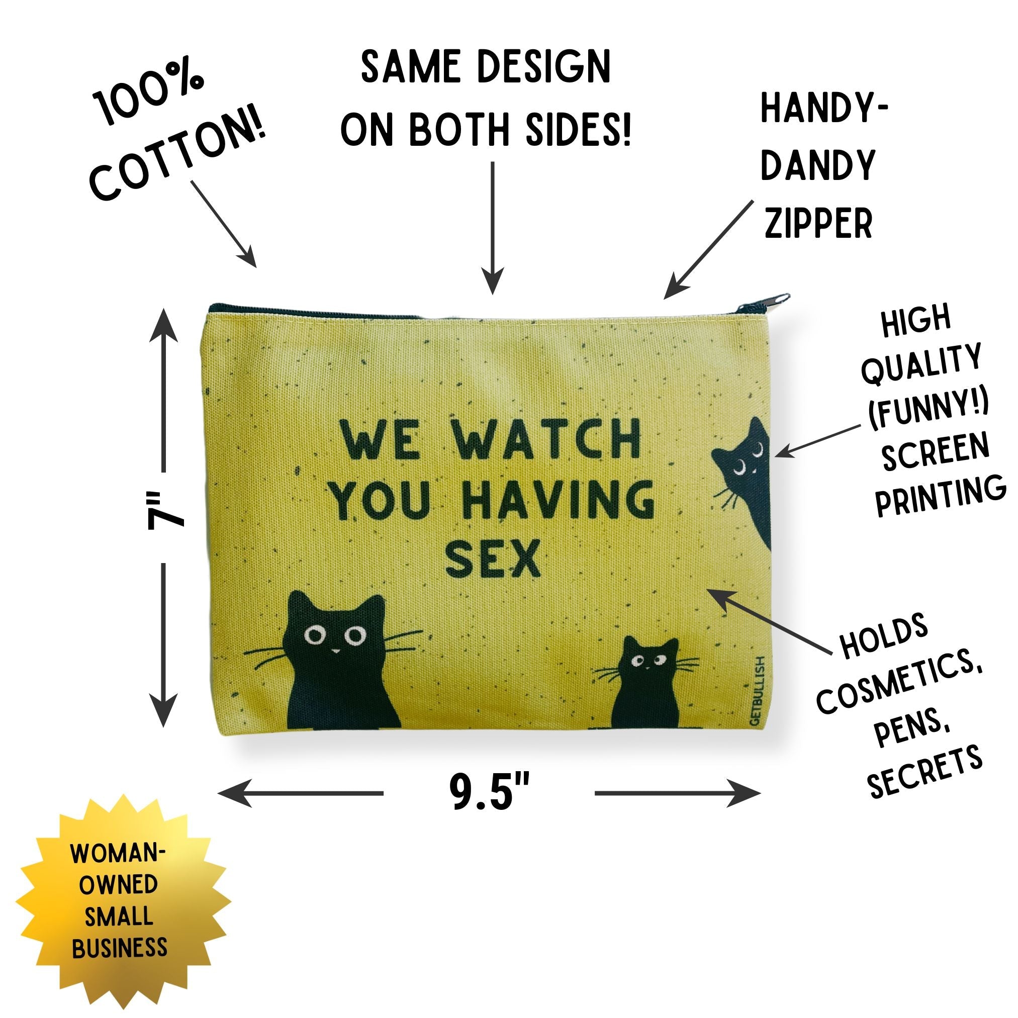 GetBullish We Watch You Having Sex Cats Canvas Zipper Pouch 9.5" x 7" | Cosmetics Bag or Pencil Case