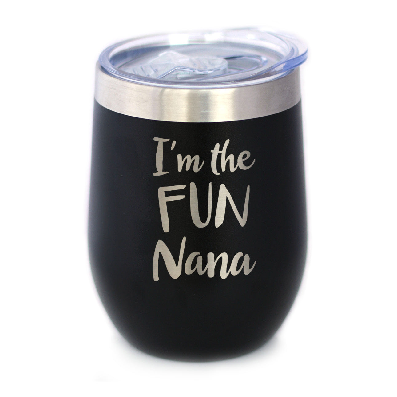 I'm the Fun Nana - Wine Tumbler