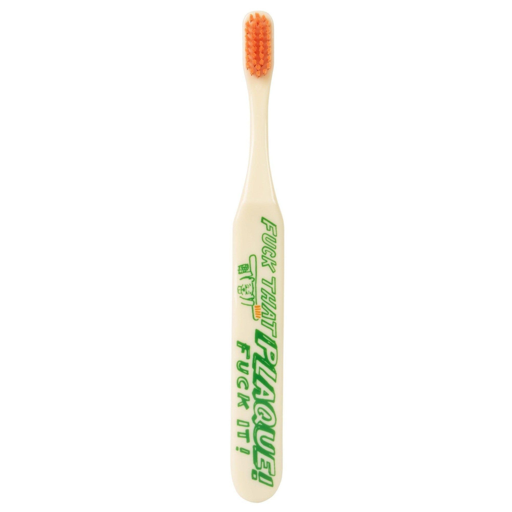 Last Call! Fuck That Plaque! Fuck It Soft Toothbrush | BlueQ at GetBullish