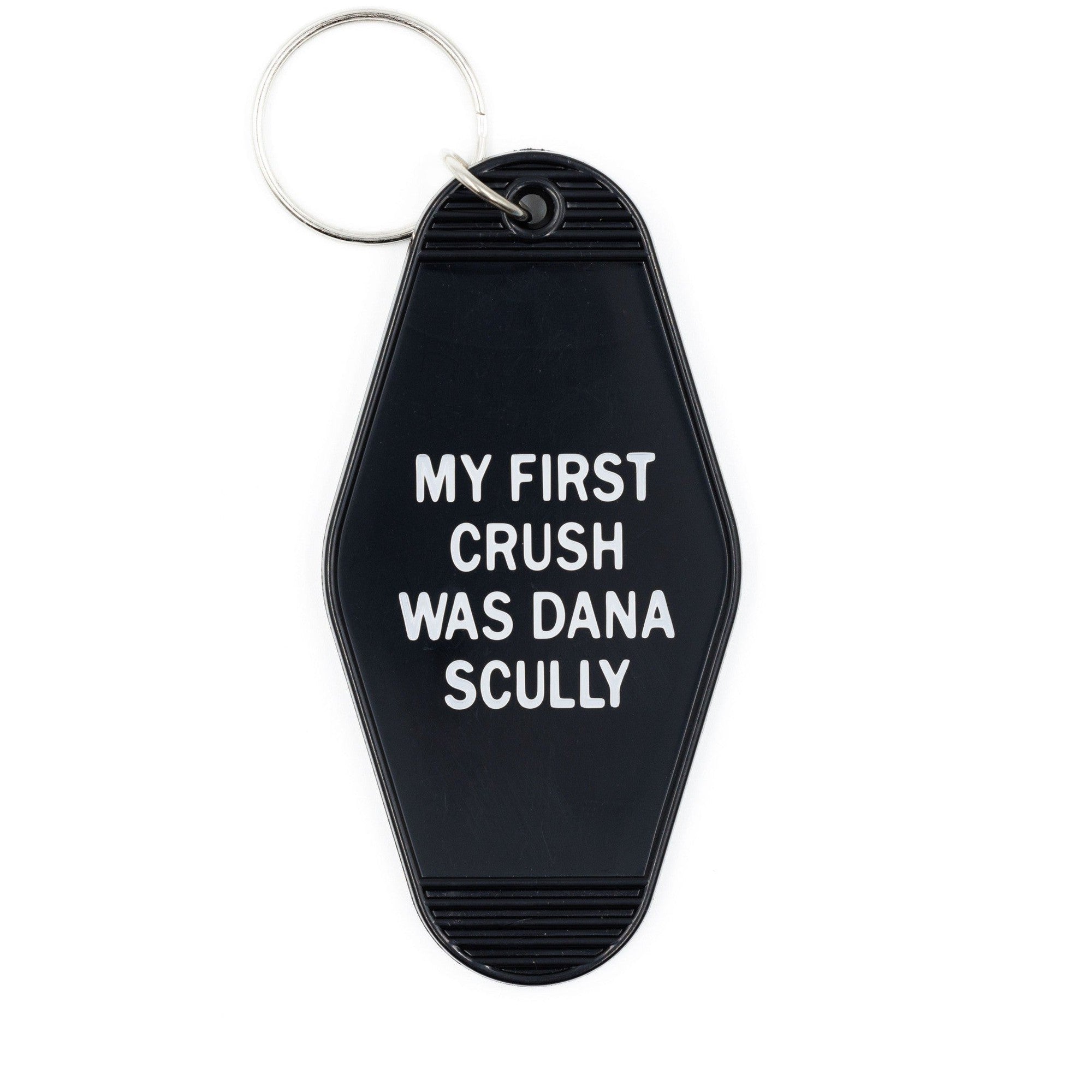 My First Crush Was Dana Scully Motel Style Keychain in Black