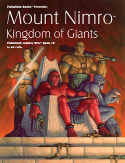 Palladium Fantasy: Book 10: Mount Nimro, Kingdom of Giants