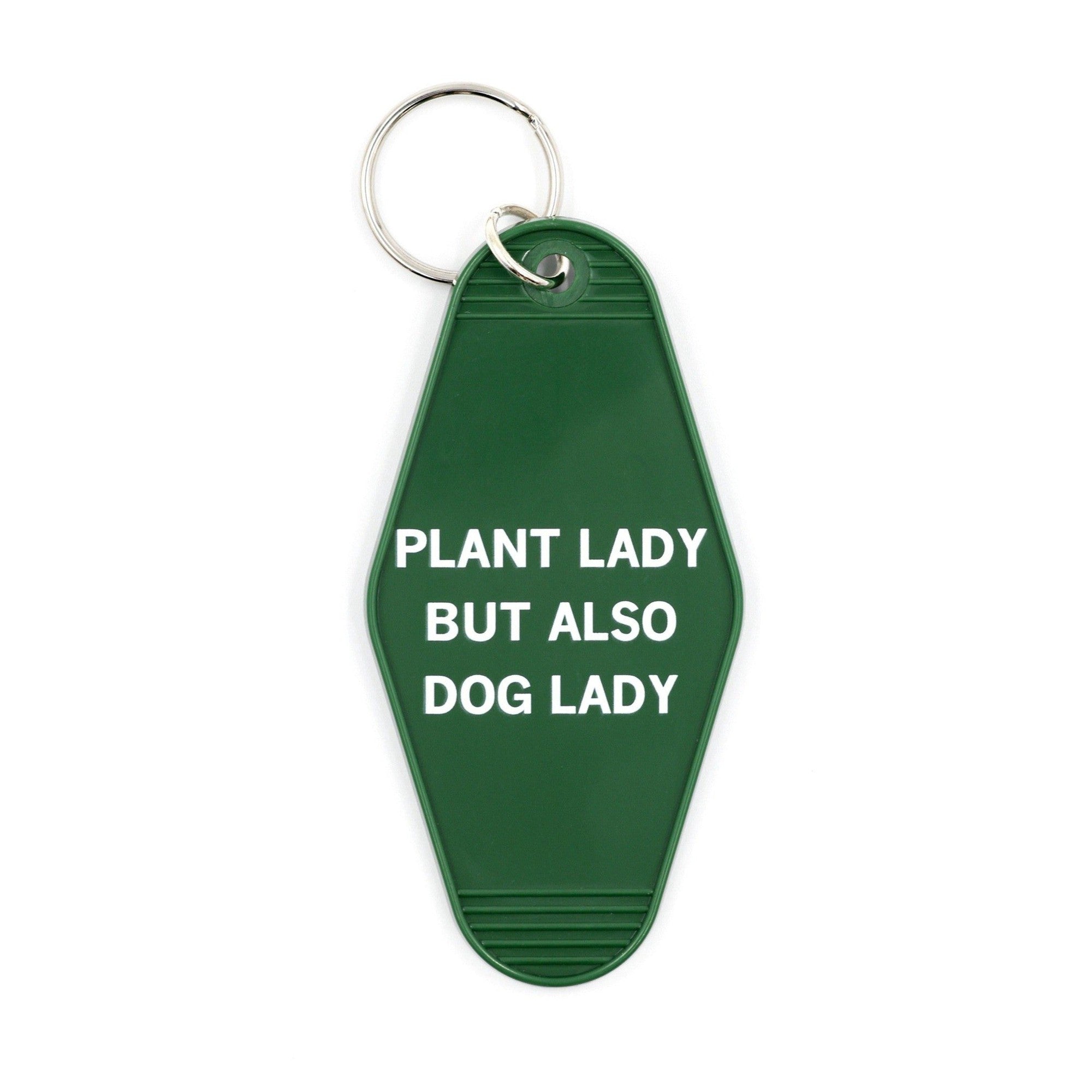 Plant Lady But Also Dog Lady Motel Style Keychain | Green