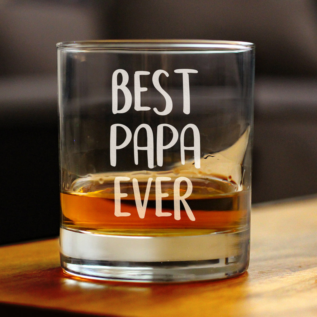 Best Papa Ever 10 oz Rocks Glass or Old Fashioned Glass, Etched Sayings, Father's Day or Birthday Gift for Grandpa