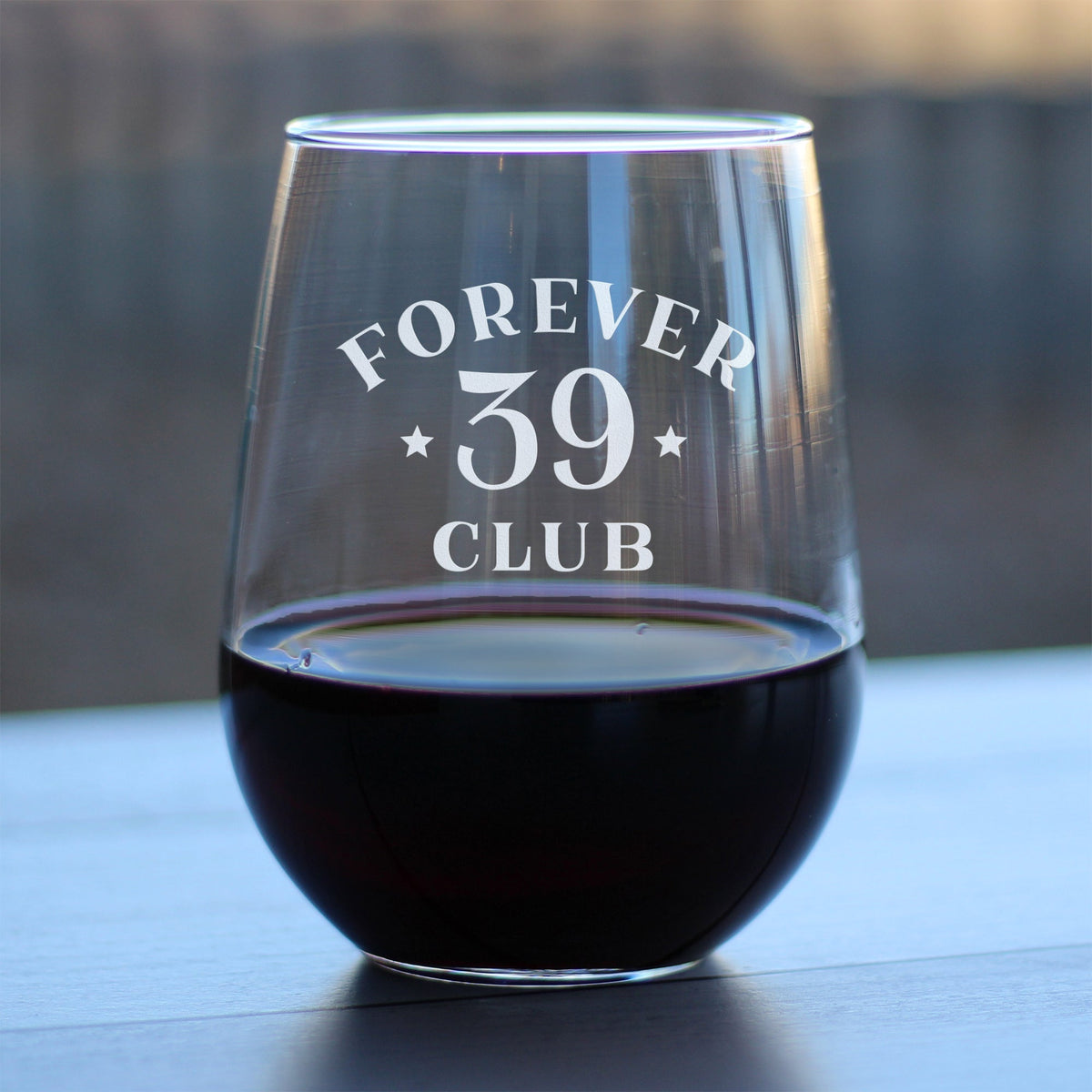 Forever 39 Club - Stemless Wine Glass 40th Birthday Gifts for Women & Men Turning 40 - Bday Party Decor - Large 17 Oz Glasses