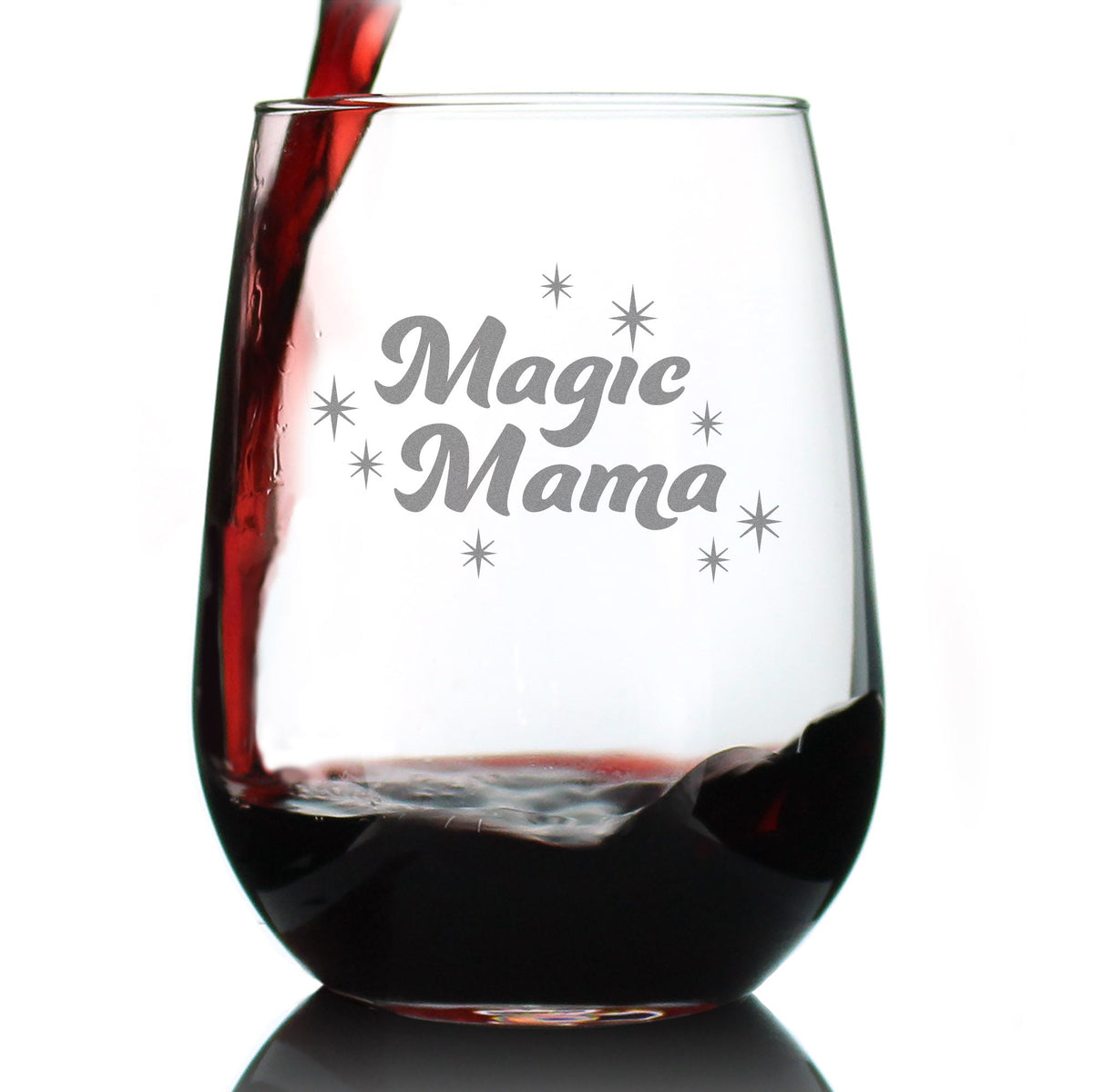 Magic Mama - Stemless Wine Glass for Mom - Cute Funny Wine Gift Idea - Unique Glasses for Mother's Day or Birthday - Large 17 oz