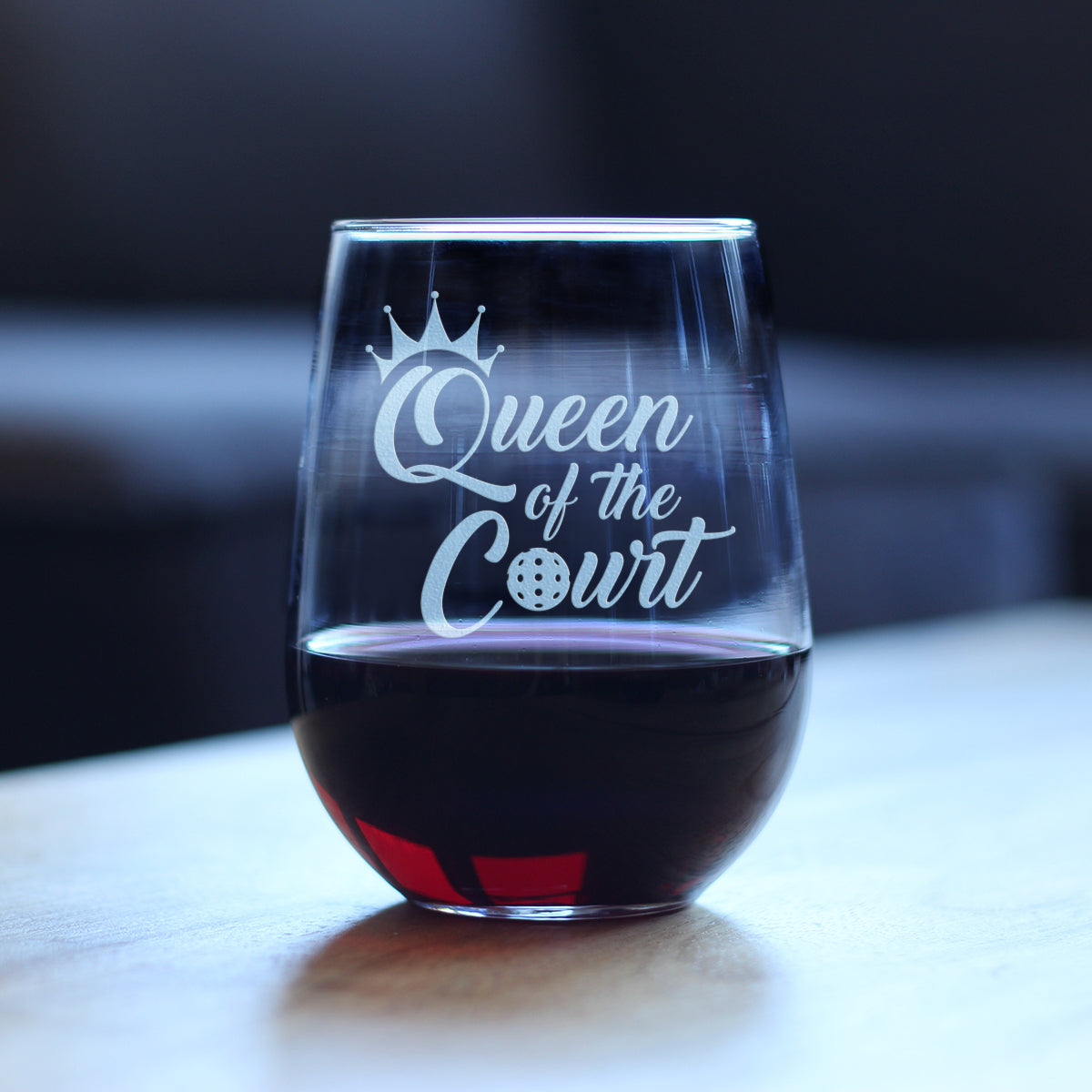 Queen of the Court - Stemless Wine Glass - Funny Pickleball Themed Decor and Gifts - Large 17 Oz Glasses