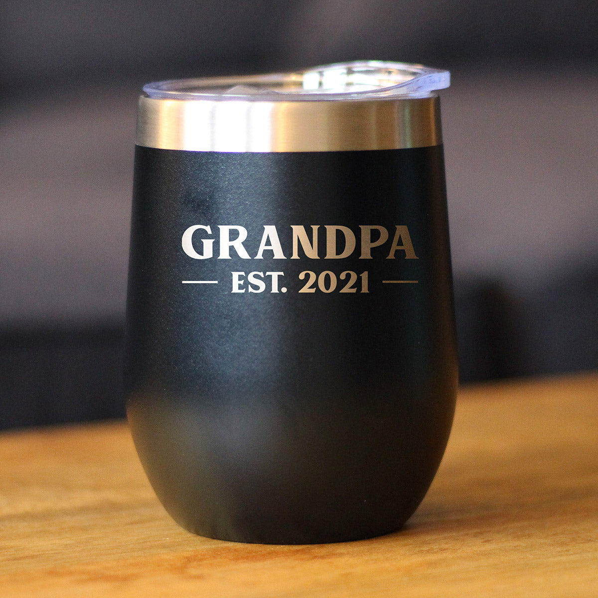 Grandpa Est 2021 - Wine Tumbler with Sliding Lid - Stemless Stainless Steel Insulated Mug - Bold Outdoor Camping Gift