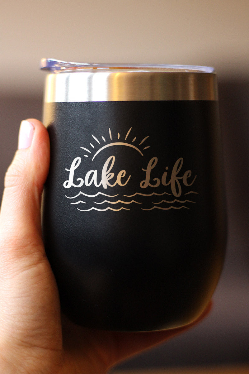 Lake Life - Wine Tumbler with Sliding Lid - Stemless Stainless Steel Insulated Cup - Cute Outdoor Camping Mug