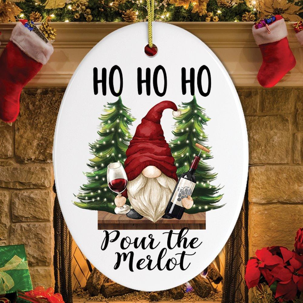 Ho Ho Ho Pass the Merlot Wine Gnome Ornament