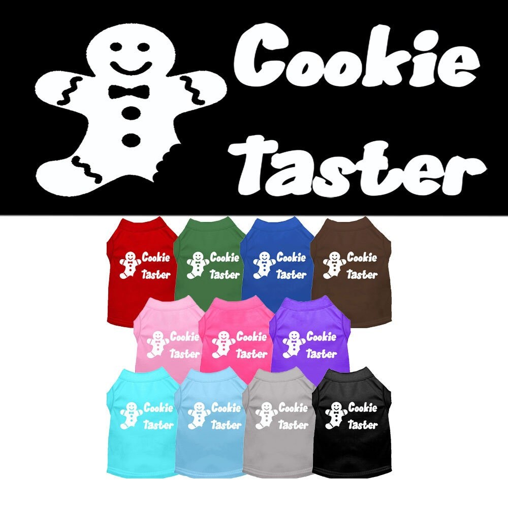 Christmas Pet Dog & Cat Shirt Screen Printed, "Cookie Taster"