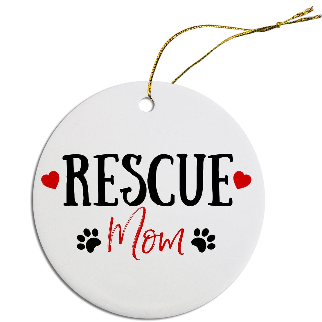 Holiday Fun Christmas Ornaments (Choose from 4 designs: Rescue Mom, Rescue Dad, Who Rescued Who?, You Can't Buy Love, But You Can Rescue It)