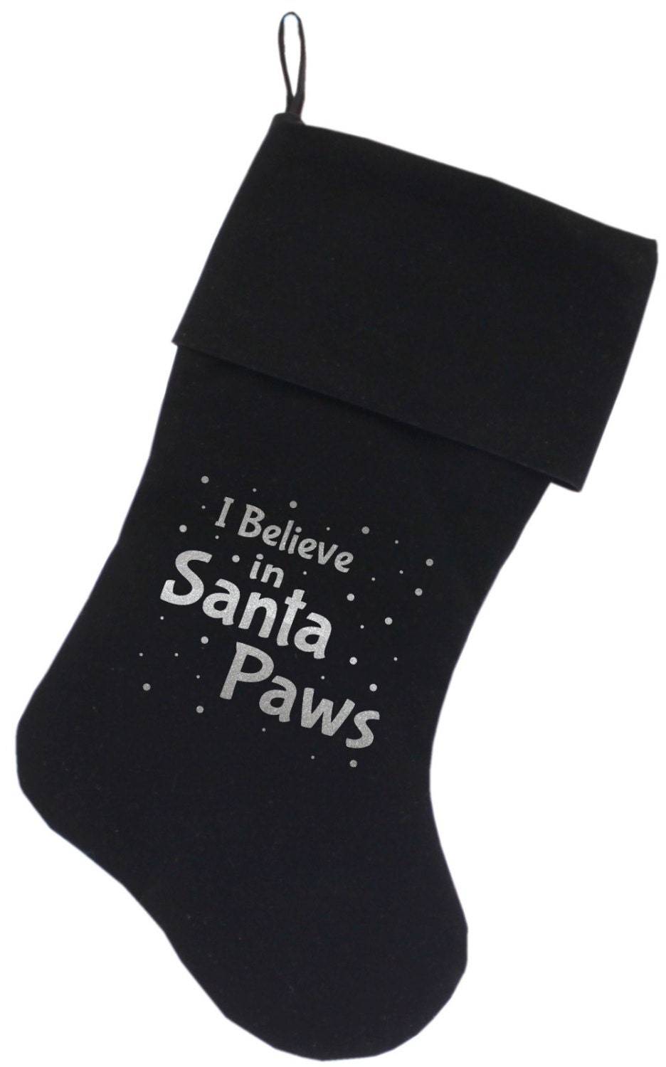 Velvet Christmas Stocking Screen Printed, "I Believe in Santa Paws"