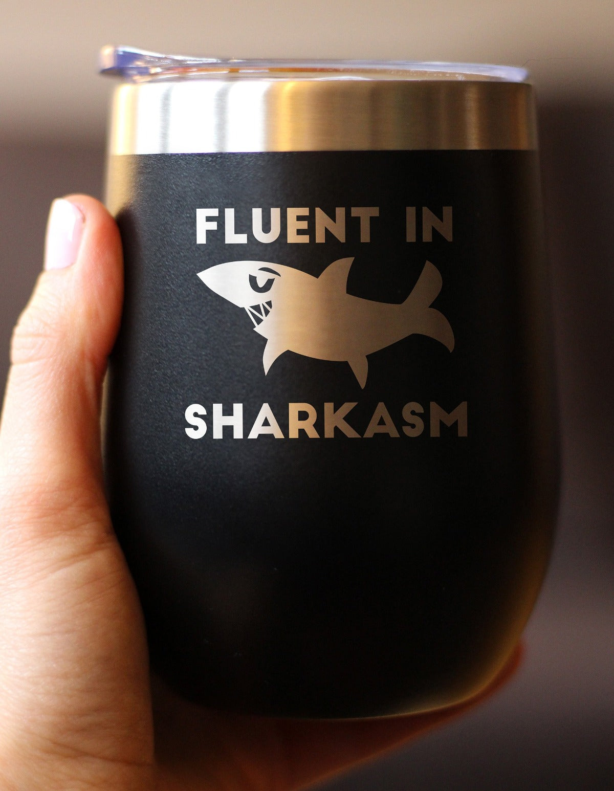 Fluent in Sharkasm - Funny Shark Wine Tumbler Glass with Sliding Lid - Stainless Steel Insulated Mug - Cute Shark Decor Gifts