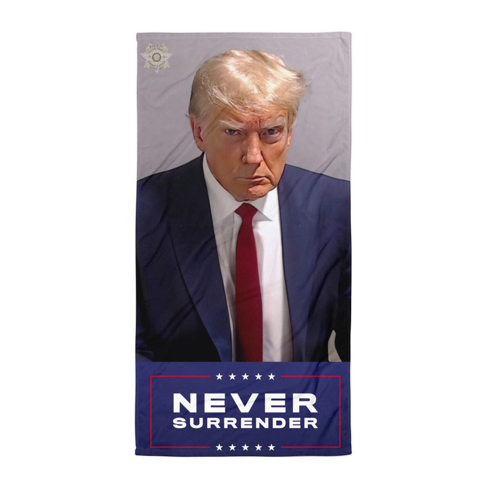 Trump Never Surrender Beach Towel